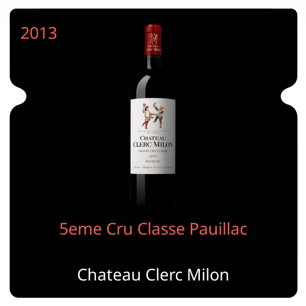 Clerc Milon 5eme Cru Classe Pauillac 2013