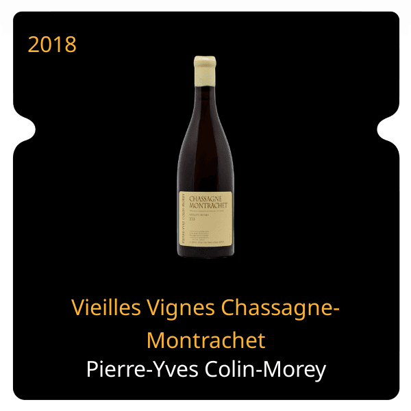 Pierre-Yves Colin-Morey Vieilles Vignes Chassagne-Montrachet 2018