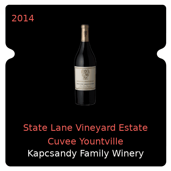 Kapcsandy Family Winery State Lane Vineyard Estate Cuvee Yountville 2014
