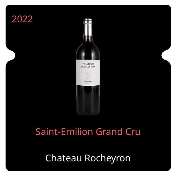 Rocheyron Saint-Emilion Grand Cru 2022