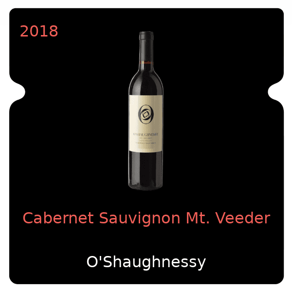 O'Shaughnessy Cabernet Sauvignon Mt. Veeder 2018