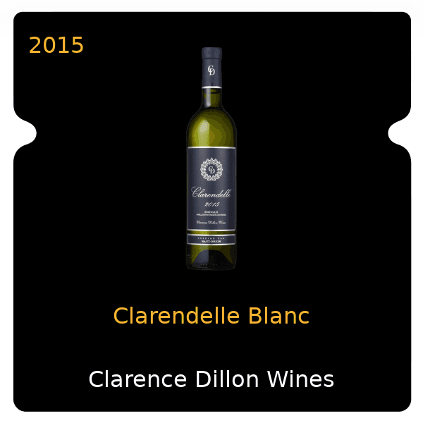 Clarence Dillon Wines Clarendelle Blanc 2015