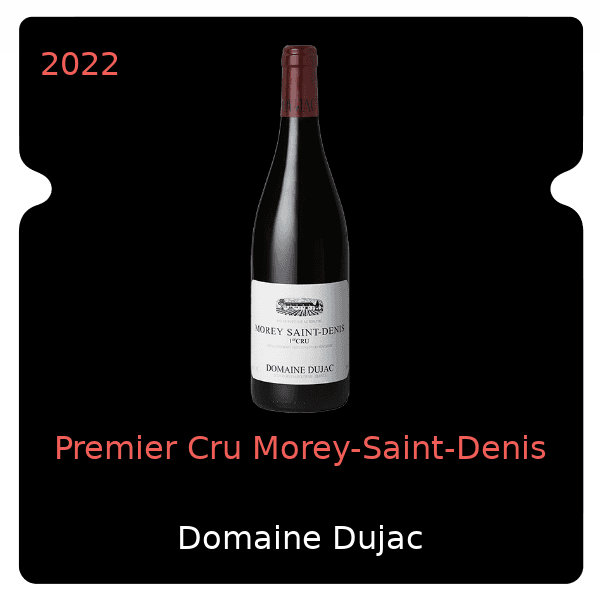 Dujac Premier Cru Morey-Saint-Denis 2022