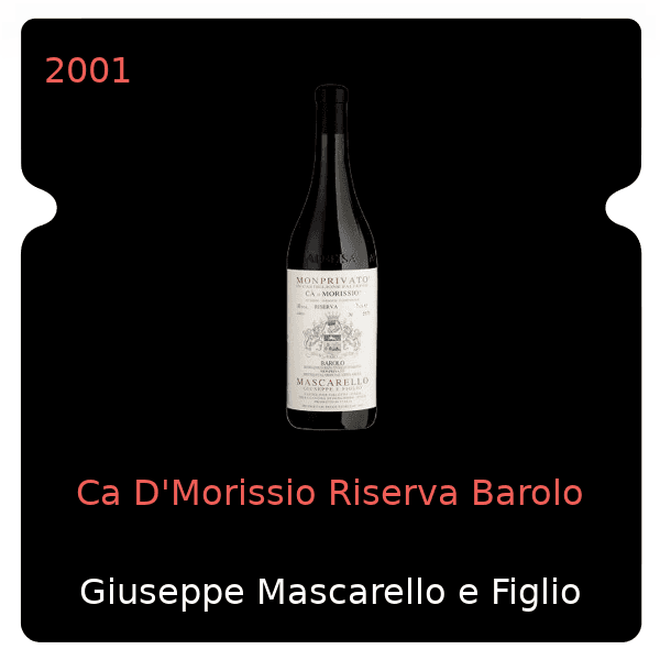 Giuseppe Mascarello e Figlio Ca D'Morissio Riserva Barolo 2001