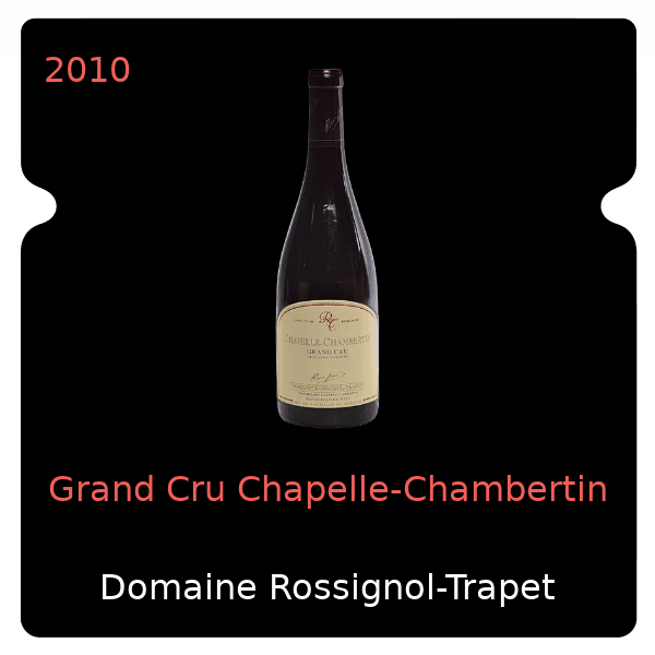 Rossignol-Trapet Grand Cru Chapelle-Chambertin 2010