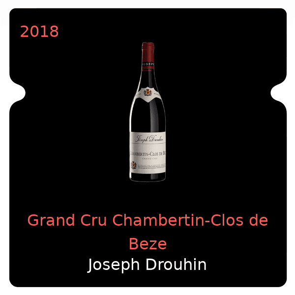 Joseph Drouhin Grand Cru Chambertin-Clos de Beze 2018