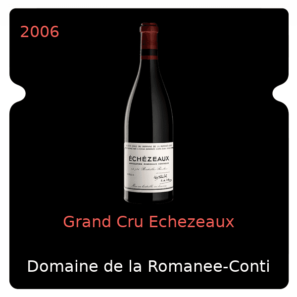 Romanee-Conti Grand Cru Echezeaux 2006