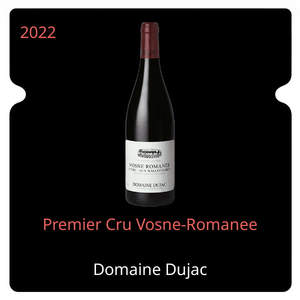 Dujac Premier Cru Vosne-Romanee 2022