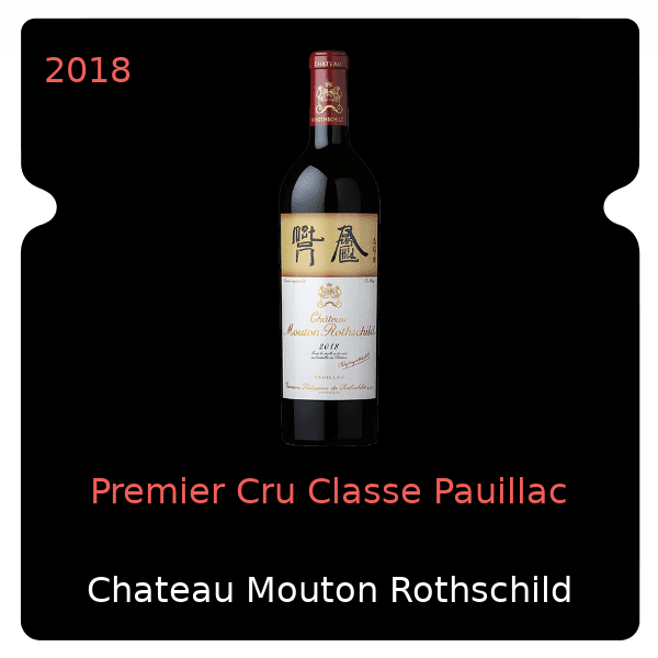 Mouton Rothschild Premier Cru Classe Pauillac 2018