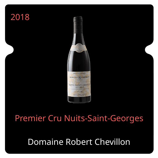 Robert Chevillon Premier Cru Nuits-Saint-Georges 2018