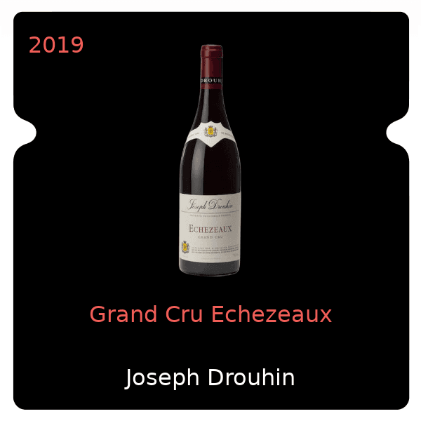 Joseph Drouhin Grand Cru Echezeaux 2019