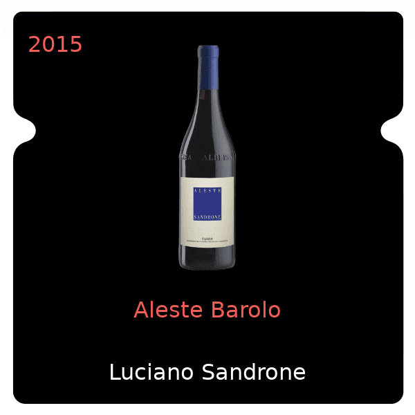 Luciano Sandrone Aleste Barolo 2015
