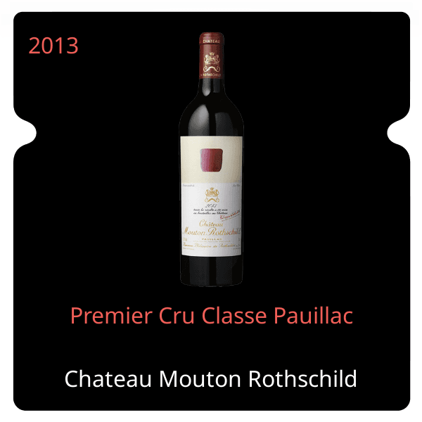 Mouton Rothschild Premier Cru Classe Pauillac 2013