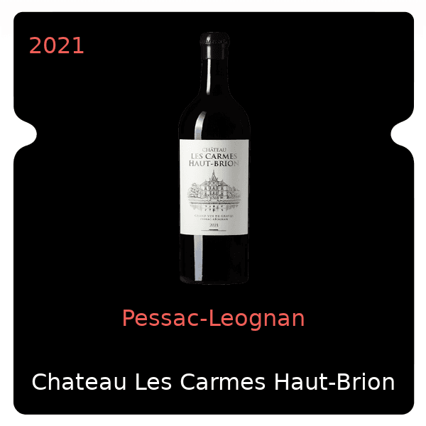 Carmes Haut-Brion Pessac-Leognan 2021