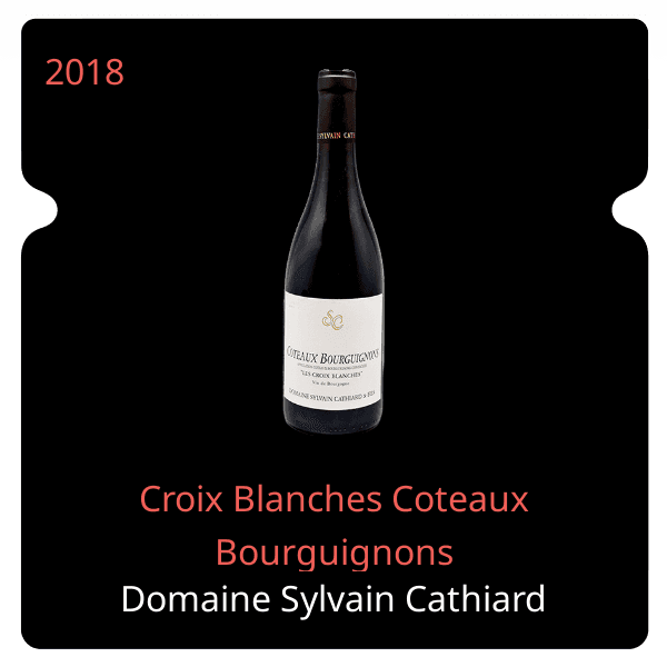 Sylvain Cathiard Croix Blanches Coteaux Bourguignons 2018