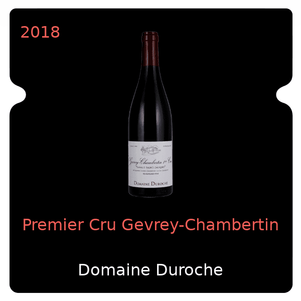 Duroche Premier Cru Gevrey-Chambertin 2018