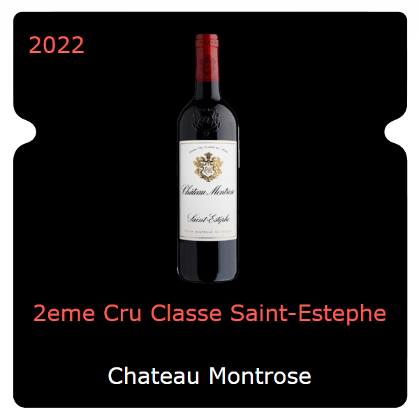 Montrose 2eme Cru Classe Saint-Estephe 2022