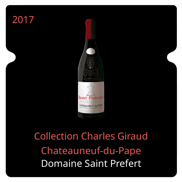 Saint Prefert Collection Charles Giraud Chateauneuf-du-Pape 2017