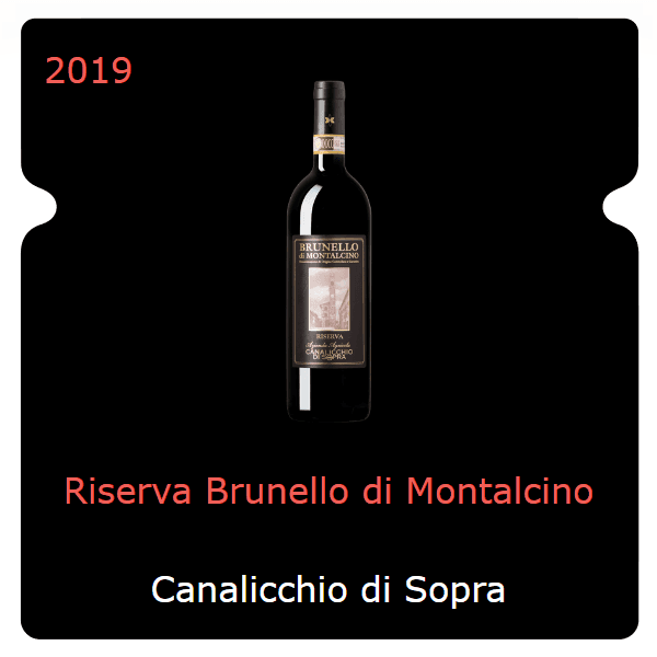 Canalicchio di Sopra Riserva Brunello di Montalcino 2019