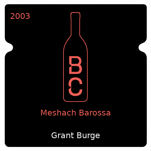 Grant Burge Meshach Barossa 2003