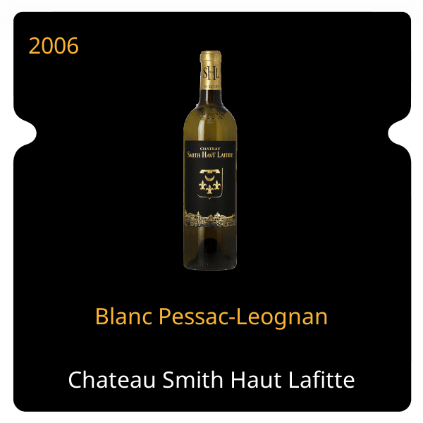 Smith Haut Lafitte Blanc Pessac-Leognan 2006
