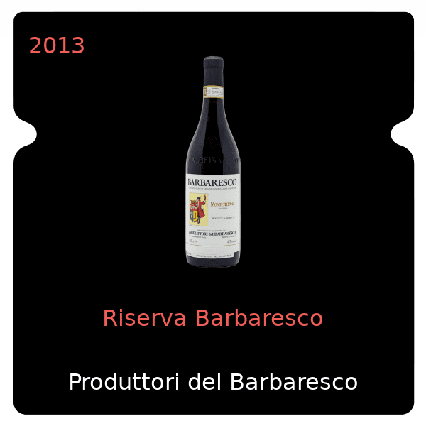 Barbaresco Riserva Barbaresco 2013