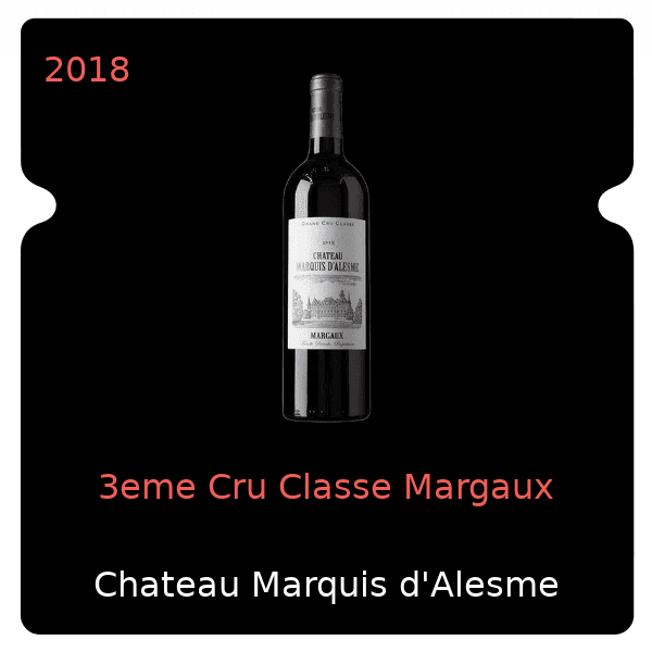 Marquis d'Alesme 3eme Cru Classe Margaux 2018