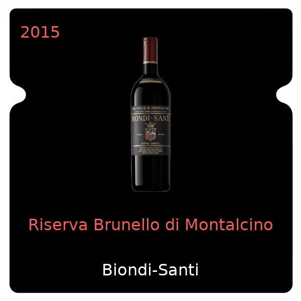 Biondi Santi Riserva Brunello di Montalcino 2015