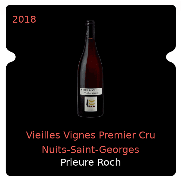 Prieure Roch Vieilles Vignes Premier Cru Nuits-Saint-Georges 2018