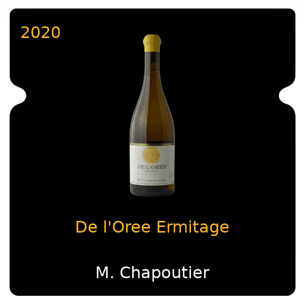 M. Chapoutier De l'Oree Ermitage 2020