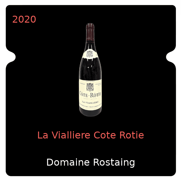 Rostaing La Vialliere Cote Rotie 2020