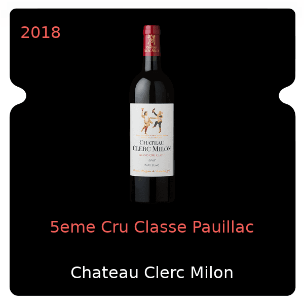 Clerc Milon 5eme Cru Classe Pauillac 2018