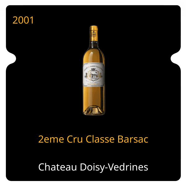 Doisy-Vedrines 2eme Cru Classe Barsac 2001