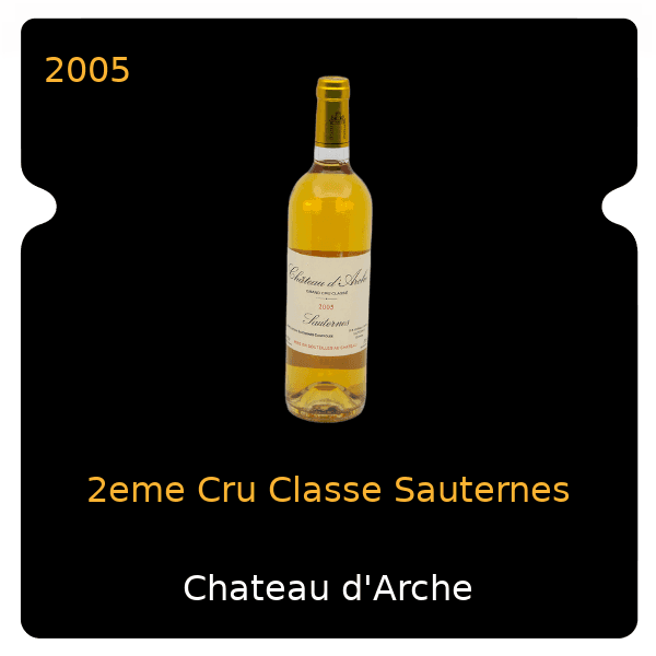 d'Arche 2eme Cru Classe Sauternes 2005
