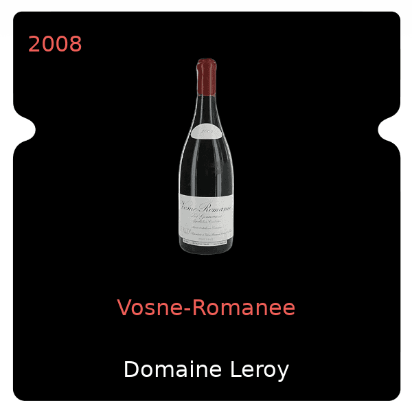 Leroy Vosne-Romanee 2008