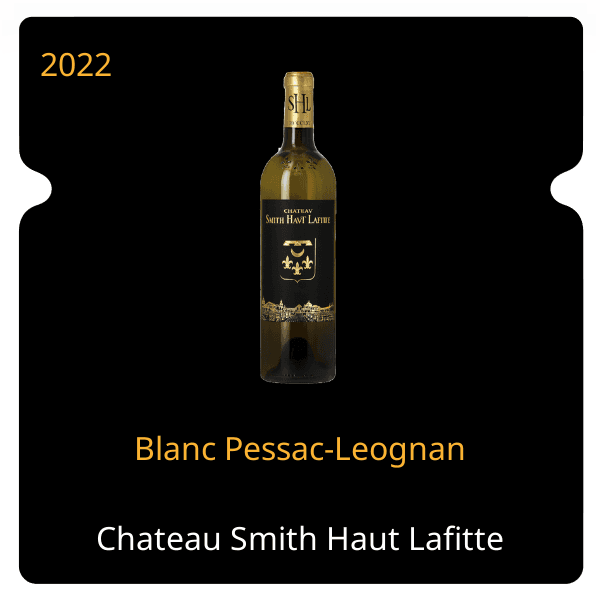Smith Haut Lafitte Blanc Pessac-Leognan 2022