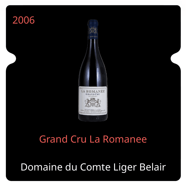 Comte Liger Belair Grand Cru La Romanee 2006