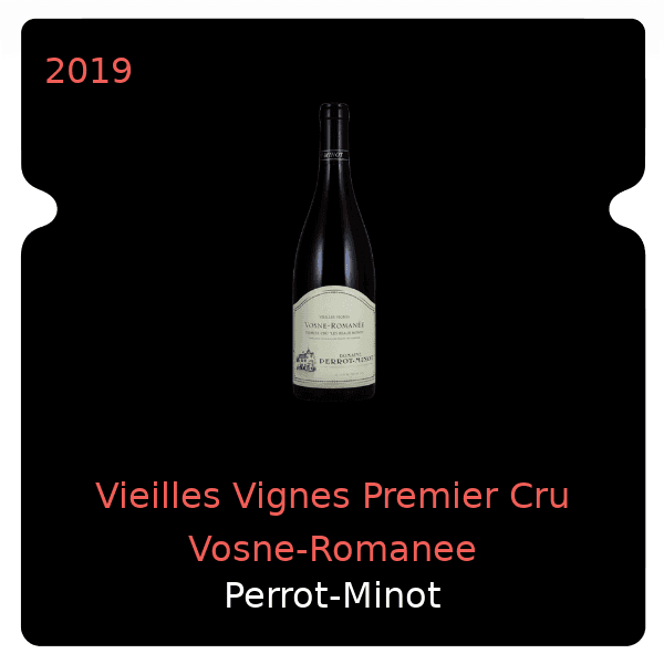 Perrot-Minot Vieilles Vignes Premier Cru Vosne-Romanee 2019