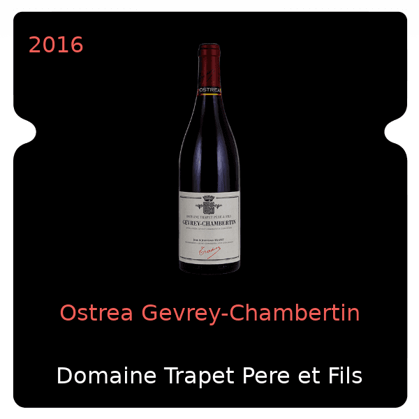 Trapet Pere et Fils Ostrea Gevrey-Chambertin 2016