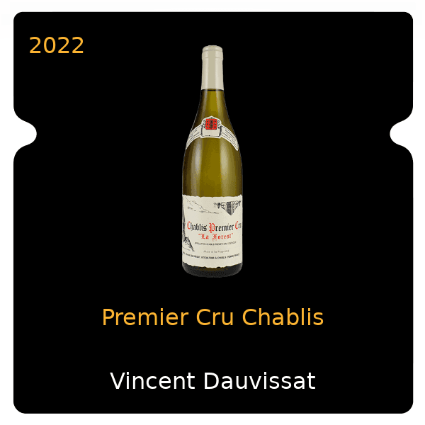 Vincent Dauvissat Premier Cru Chablis 2022