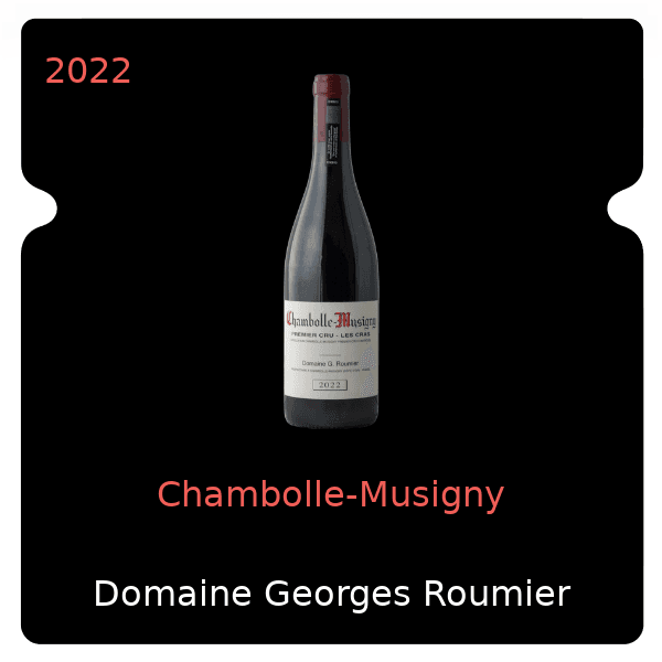 Georges Roumier Chambolle-Musigny 2022