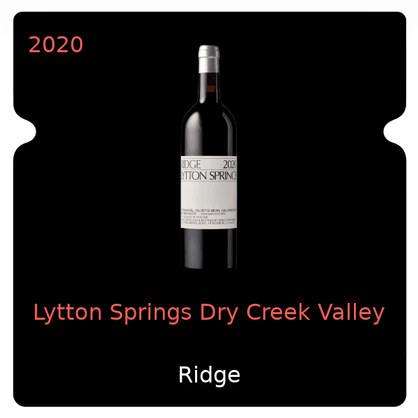Ridge Lytton Springs Dry Creek Valley 2020