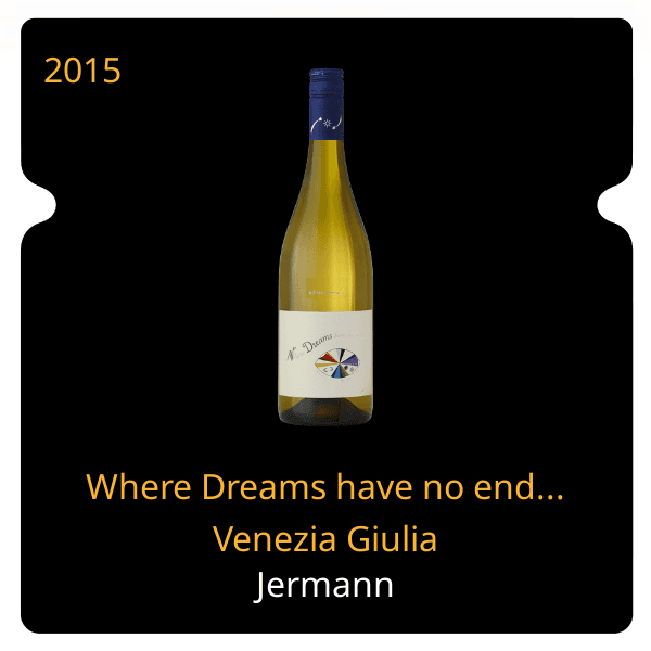 Jermann Where Dreams have no end... Venezia Giulia 2015