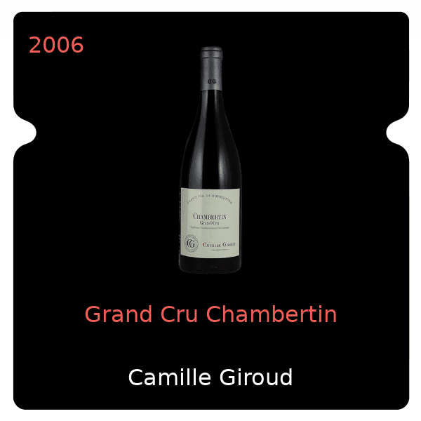 Camille Giroud Grand Cru Chambertin 2006