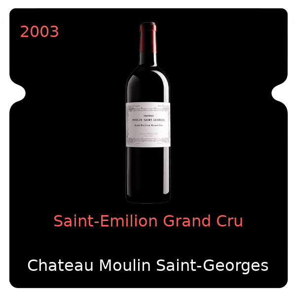 Moulin Saint-Georges Saint-Emilion Grand Cru 2003