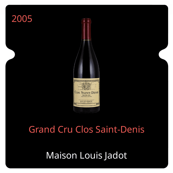 Louis Jadot Grand Cru Clos Saint-Denis 2005