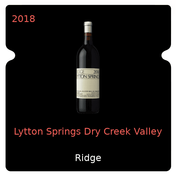 Ridge Lytton Springs Dry Creek Valley 2018