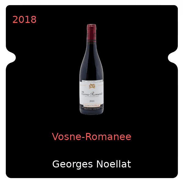 Georges Noellat Vosne-Romanee 2018