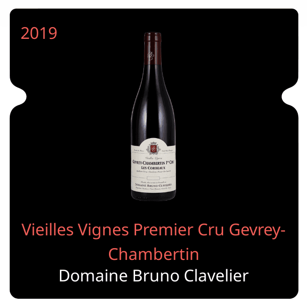 Bruno Clavelier Vieilles Vignes Premier Cru Gevrey-Chambertin 2019