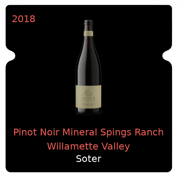 Soter Pinot Noir Mineral Spings Ranch Willamette Valley 2018